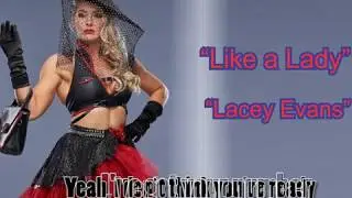 Lacey Evans Like a Lady