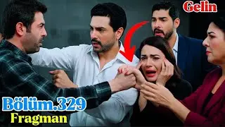 Gelin 329.Bölüm Analiz: Cihan ve Babası El Ele! Mukadder Cezaevinde Delirdi!|Her Şey Şimdi Başlıyor!