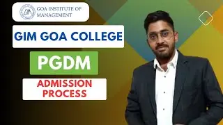 Goa Institute of Management | GIM | Admission Process | Eligibility | Courses | Fees | Placements