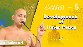 development of inner peace | 01 sept 2025 | शिविर 2025 कीर्ति नगर जयपुर |  @muniaadityasagar  ||