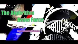 The Algorithm - Brute Force (music vidio) [logo hand-embroidery time-lapse]