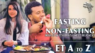 Fasting & Non-Fasting - From Beyaynetu to Tire Siga, Indulge in Ethiopia's Finest Delicacies