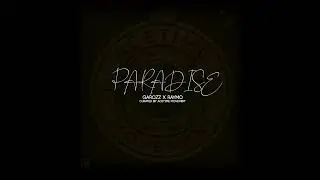 GAROZZ X RAYMO-PARADISE (OFFICIAL AUDIO)