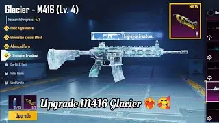 Finally❤️🔥 upgrade m416 glacier | M416glacier Upgrade to lvl 4 | M416 glacier full upgrade begin