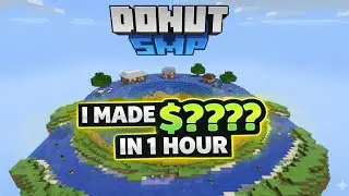 How Much Money i Can  Make in Donut SMP in 1 Hour? @DrDonutt 