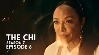The Chi 7&times;06 Promo | Season 7 Episode 6 Trailer | What To Expect!