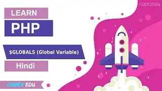 PHP $Global Variable Tutorial in Hindi | CodexEdu