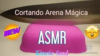 Cortando ARENA M&Aacute;GICA, ARENA KIN&Eacute;TICA (KINETIC SAND) ASMR Relax Sounds. Relajante y Satisfactorio.