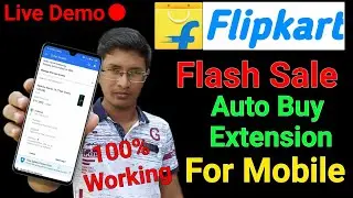 Flipkart Auto Buy Trick on Mobile | Flipkart FlashSale Mobile kaise booking kare | Autobuy in mobile