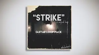 [FREE] Guitar Loop Kit/Sample Pack - 