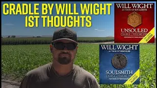 Cradle Series by Will Wight: First Thoughts