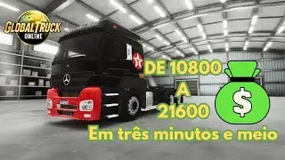 BUG GLOBAL TRUCK ONLINE: Como fazer 30.000 de Carga em 1 Viagem! (Bate e Volta)