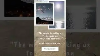 Magic of an Undiscovered Territory - Dr Ana's Inspirational Quotes 🌏✨🌈