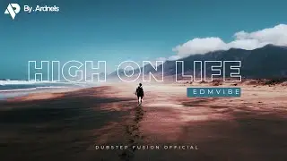 High On Life - Uplifting EDM Festival Anthem (Vocals)