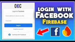 Как войти через Facebook с помощью аутентификации Firebase в 2024 году🔑