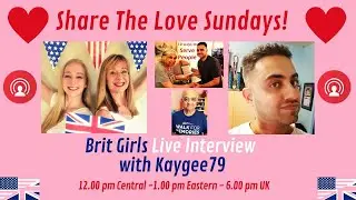 Share The Love Sundays - Brit Girls Live Interview With Kaygee79!