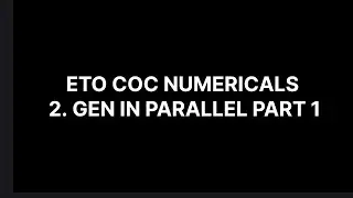 ETO COC WRITTEN EXAMINATION NUMERICAL SOLVED 2. GENERATORS IN PARALLEL PART-1