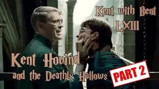 Kent Hovind and the Deathly Hallows Part 2: Kent with Bent 63
