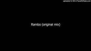 Rambo (original mix)