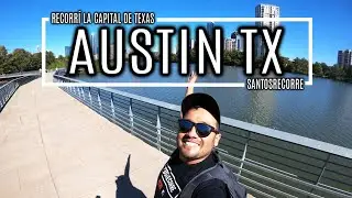 AUSTIN TX - La CAPITAL deL estado de TEXAS una ciudad increíble. BOARDWALK, CAPITOLIO FREE TOUR. 😎✌
