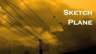 Sketch Plane - Cam Kelley