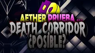 ¡Death Corridor está INVADIENDO Geometry Dash y ya ES POSIBLE! l Geometry Dash [2.1]