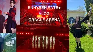 Finally! My Engene Vlog | Enhypen |  FATE+ World Tour | Oracle Arena, April 28th, 2024