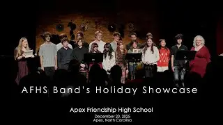 Apex Friendship HS Band’s Holiday Showcase 2025, 12/20/2025