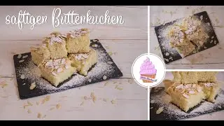 Butterkuchen mit Buttermilch / so saftig / Inas Backwelt