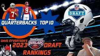 Top 10 NFL Draft Prospects 2023 &ndash; Quarterbacks: Top QB rankings and analysis for the NFL Draft!
