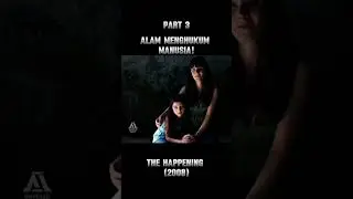 PART 3‼️Saat Alam Membalas Dendam! Manusia Mati Tanpa Sebab 😱 | The Happening (2008) #alurceritafilm
