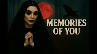 Memories of You#femalevocals #gothic #rock #electricguitar #piano #heart   #lovesong #love #music