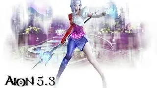 [SQM] Aion 5.3 что нас ждет в обновлении.