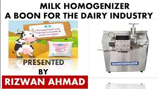 MILK HOMOGENISER || KNOW ALL ABOUT IT