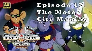 [4K] Biker Mice From Mars - Ep. 17: The Motor City Maniac [2160p]