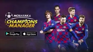 Champions Manager Mobasaka Theme 2