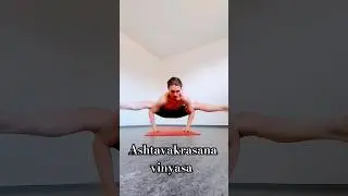 Power Yoga Flow - Ashtavakrasana vinyasa