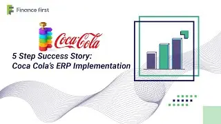 5 Step Success Story: Coca Cola&rsquo;s ERP Implementation