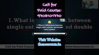 What is Single and Double Entry System  #theaccounts #accounting #taxcourse