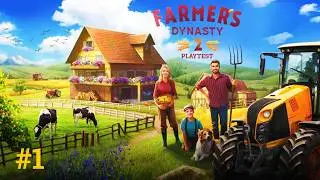 НАЧИНАЕМ РАБОТУ НА ФЕРМЕ | Farmer's Dynasty 2 ▶ ПРОХОЖДЕНИЕ ПЛЭЙТЕСТ #1