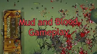 Mud and Blood | My First Battlefield Experience