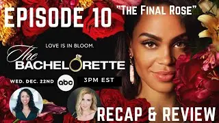 ABC's The Bachelorette MICHELLE YOUNG | Season 18 | Episode 10 | Recap | Review | Final Rose |