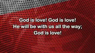Come  Let Us All United to Sing: God is Love