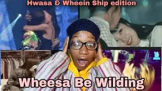 Reacting to MAMAMOO SHIP EDITION: Hwasa&Wheein(wheesa)