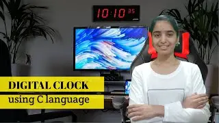 how to make digital clock in C Programing | 2020 | easy program