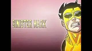 Sinister mark & Alternative mark Edit|Invincible variants Edit|montagem noche