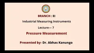Industrial Measuring Instruments | Pressure Measurement | AKTU Digital Education