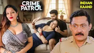 Boss और Secretary का Office के सामने अनोखा रिश्ता | Crime Patrol Episode 2026 New Ep