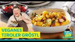 Vegan kochen mit Timo: Veganes Tiroler Gröstl mit Räuchertofu und Majoran​