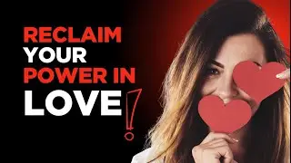 The Power Dynamic  How to Flip the Script in